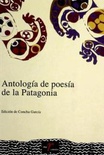 Antología de poesía de la Patagonia