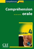 Compréhension orale. Niveau 4. B2/C1. (Incl. CD)