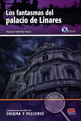Los fantasmas del palacio de Linares (Incl. CD)