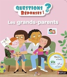 Questions Réponses: Les grands-parents