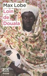 Loin de Douala