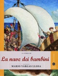 La storia de La nave dei bambini raccontata da Mario Vargas Llosa