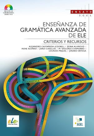 Enseñanza de gramática avanzada de ELE (incl. CD)
