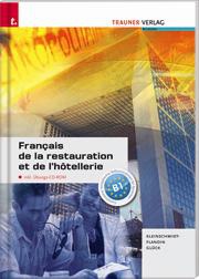 Le Français de la Restauration (incl. CD-ROM)