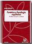 Fonética y fonología españolas (2a edición corregida y ampliada)