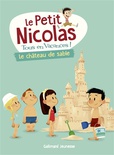 Le Petit Nicolas : tous en vacances !. Vol. 5. Le château de sable