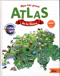 Mon très grand Atlas de la Suisse