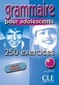 Grammaire pour adolescents. 250 ex. Débutants.
