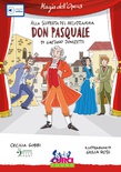 Don Pasquale di Gaetano Donizetti. Con playlist online