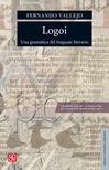 Logoi. Una gramática del lenguaje literario.