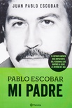 Pablo Escobar, mi padre