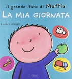 Il grande libro di Mattia - La mia giornata