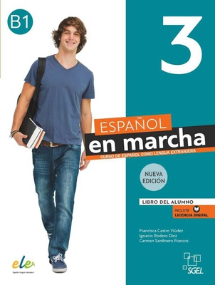 Español en marcha (nueva edición). 3. B1. Alumno + licencia digital