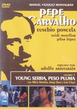 Pepe Carvalho: Young serra, peso pluma. Vol. 1. (DVD)