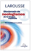 Diccionario de neologismos de lengua española