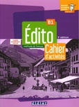 Edito B1. Cahier d'activités + cahier numérique inclus