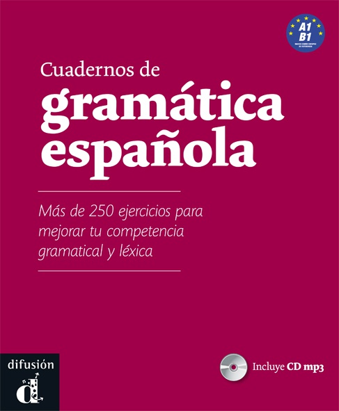 Cuadernos de gramática española. A1/B1. (Incl. CD)