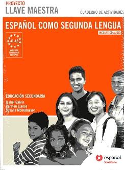 Proyecto llave maestra. Español como segunda lengua. Actividades