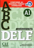 Abc DELF, A1 : conforme au nouveau format d'épreuves
