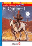El Quijote I. (incl. CD audio, selección de textos)