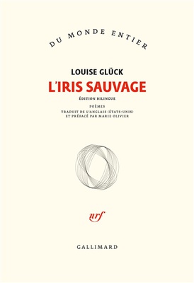 L'iris sauvage (édition bilingue)