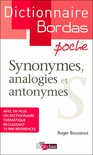 Dictionnaire Bordas poche: Synonymes, analogies et antonymes.
