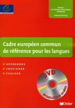 Cadre européen commun de référence pour les langues : apprendre,