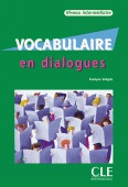 Vocabulaire en dialogues. Intermédiaire