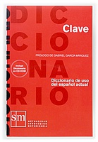 Diccionario Clave. Diccionario de uso del Español actual. (CD)