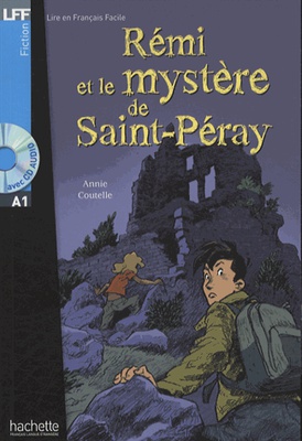 Rémi et le mystère de Saint-Péray (A1)