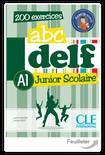 ABC DELF Junior scolaire - Niveau A1 - Livre + DVD 