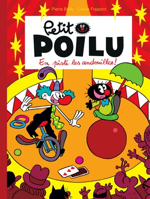 Petit Poilu Volume 14, En piste les andouilles !