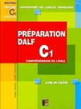 Préparation DALF C1 oral Livre de l'élève