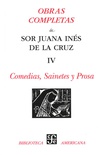 Obras completas IV Comedias, Sainetes y Prosa