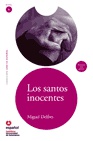 Leer en español: Los santos inocentes. Nivel 5. (Incl. CD)