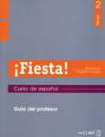 Fiesta! 2. Guía del profesor. (Nivel B1)