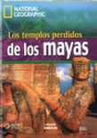 Los templos perdidos de los mayas. (B1, Incl. DVD)